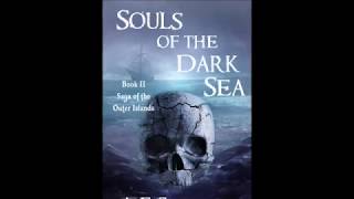 Souls of the Dark Sea Trailer