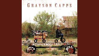 Video thumbnail of "Grayson Capps - Arrowhead"