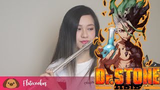 DR. STONE OPENING - Good Morning World! [Flutecookies]