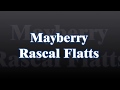 Rascal Flatts Mayberry Lyrics