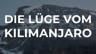 KILIMANJARO - Was euch niemand über diesen Berg erzählt.