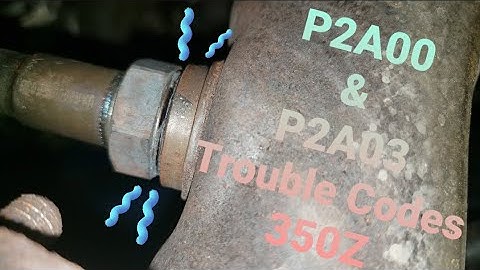 P2A00 & P2A03 Codes Found Fixed and Solved Part 1