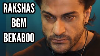 Rakshas BGM (Bekaboo) Ep 20