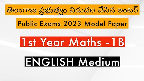 Ts Inter 1st year maths-1B  paper 2023 | Telangana  inter 1st year maths-1B model paper 2023