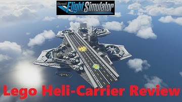 FS2020: Marvel Avengers Lego Heli-Carrier Review - created for MSFS by Buddy Spike!