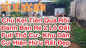 Chủ kẹt tiền bán gấp 2 lô đất liền kề full thổ cư Huyện Hóc Môn
