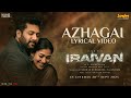 Azhagai  lyrical tamil  iraivan  jayam ravi  nayanthara  yuvan shankar raja  i ahmed