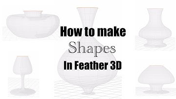 How to make shapes in Feather 3D | Tutorial
