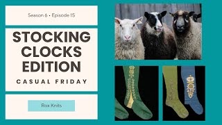 Stocking Clocks and Colorful Sheep // Casual Friday S6E15