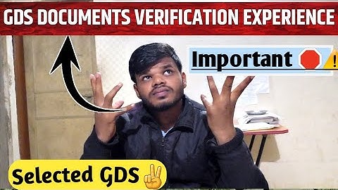 Gds Complete Documents Verification Experience | don