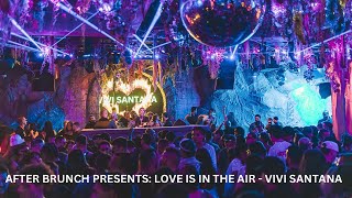 AfterBrunch Presents: VIVI SANTANA Love Is In The Air Caveau BOSTON