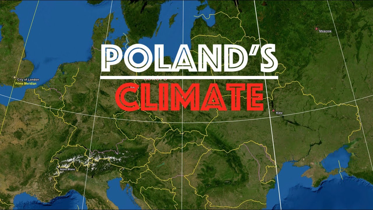 Poland's Climate & Temperature YouTube