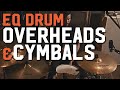 How to EQ Drum Overheads and Cymbals (for Rock / Metal Drums)