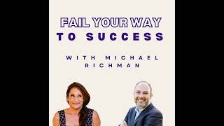 25. How Prom Date Rejection Set Michael Richman Up for Success