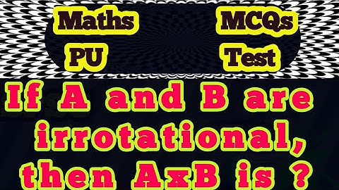 If A and B are irrotational, then AxB is?||What is the condition for irrotational and solenoidal?