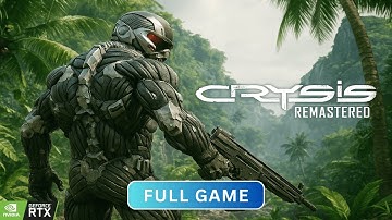 Crysis Remastered Gameplay 100% Walkthrough [RTX PC]  - No Commentary