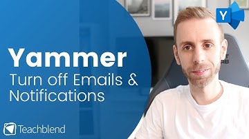 Turn Off Yammer Notifications & Emails