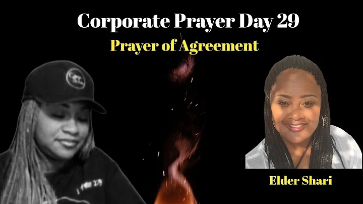 Day 29 Prayer with Elder Shari | Prayer of Agreeme...