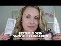 How To: Get Smooth Foundation Application || Textured Skin - Elle Leary Artistry