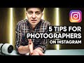 5 Instagram Tips For Photography Accounts