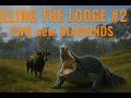 Filling the Lodge #2   INSANE HUNT – I Got TWO HUGE DIAMONDS!- the hunter call of the wild #cotw