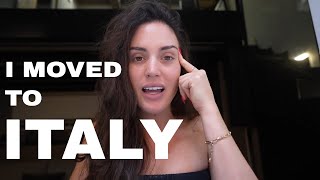 LIFE UPDATE: I MOVED TO ITALY!