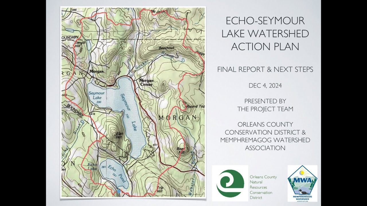 Echo Seymour Lake Watershed Action Plan - Final Report & Next Steps ...