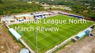 National League North (March Review/Recap)