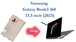 Samsung Galaxy Book3 360 13.3 inch (2023) - Unboxing