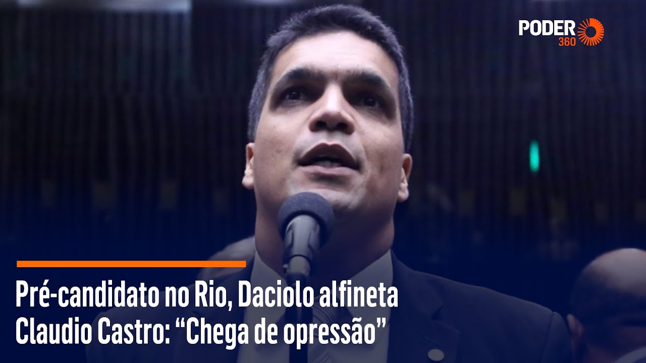 Pré-candidato no Rio, Daciolo alfineta Claudio Castro: “Chega de opressão”