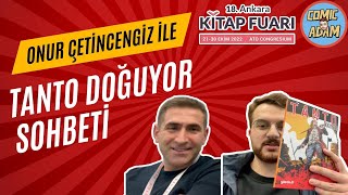 Tanto Doğuyor Sohbeti̇ W 