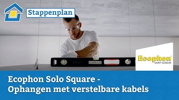 How to: Ecophon Solo Square - Ophangen met verstelbare kabels