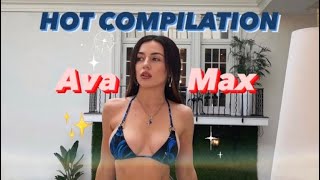 Ava Max HOT TRIBUTE FAB VIDEO COMPILATION (2022/2023)