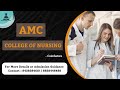 AMC COLLEGE OF NURSING AT KARUMATHAMPATTI, COIMBATORE DISTRICT. COLLEGE / COURSE / PLACEMENT DETAILS