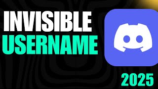 How To Make Your Username Invisible On Discord Like A PRO 2025