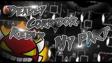 [GD] My part in Deadly Corridor Redux by Team Falcore