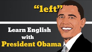 Left Usage, Pronounce, Meaning, Definition, Sentence Examples