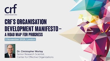 CRF Organisation Development Manifesto - Interview with Dr Christopher Worley