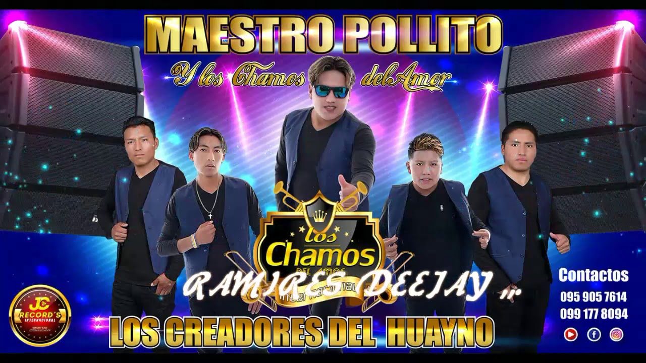 LOS CHAMOS DEL AMOR REMIXES 2021