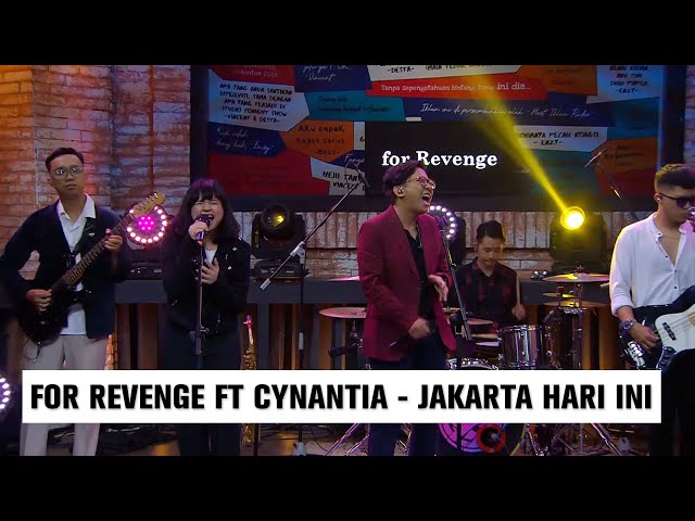 For Revenge ft Cynantia Stereowall - Jakarta Hari Ini class=