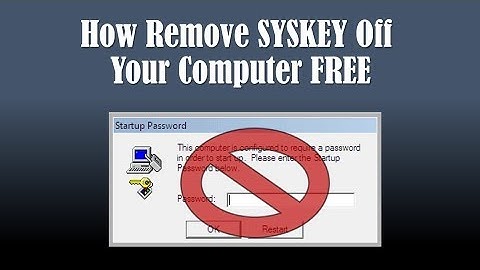 How to Remove Windows Syskey Password