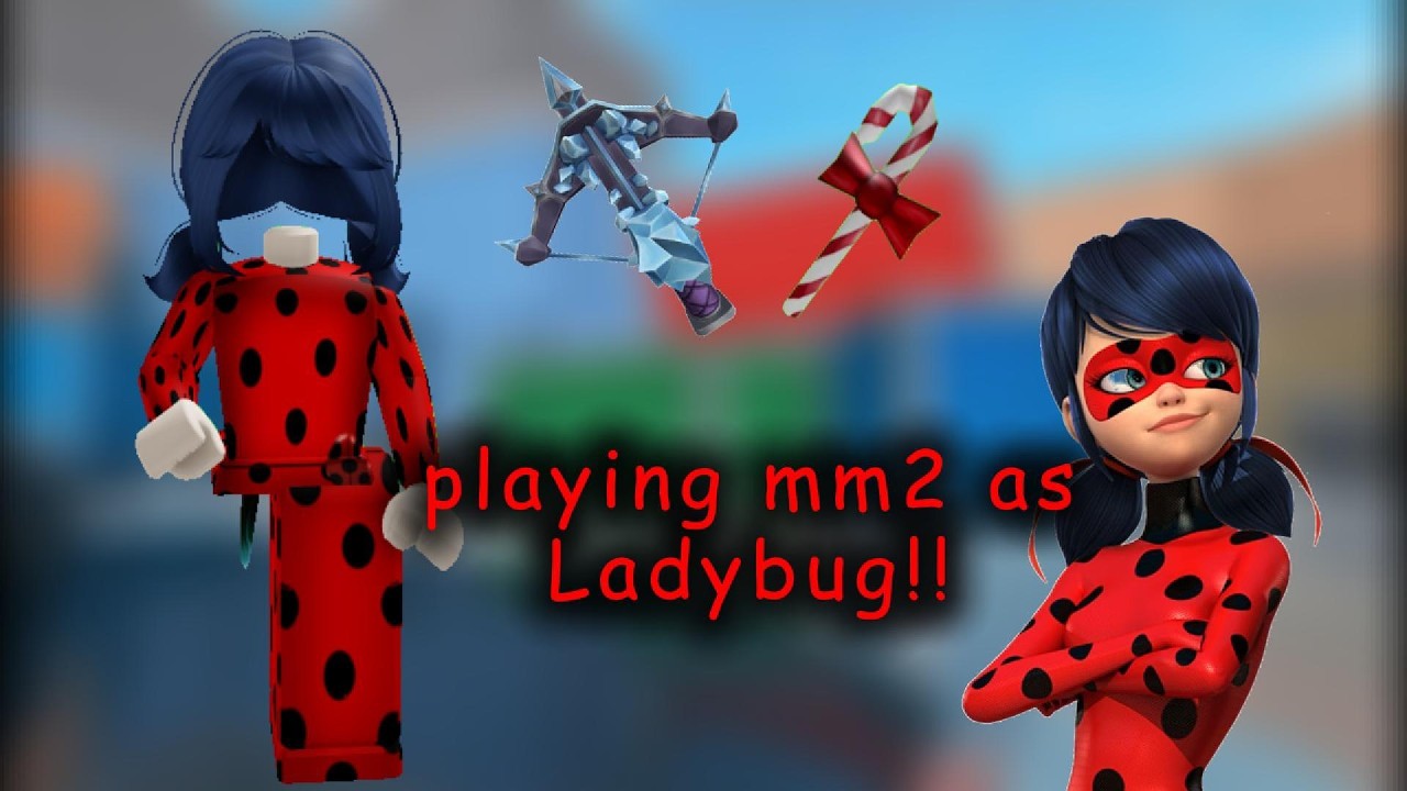 playing MM2 as lady bug !!