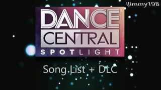 Dance Central Spotlight | Game Song List + DLC List