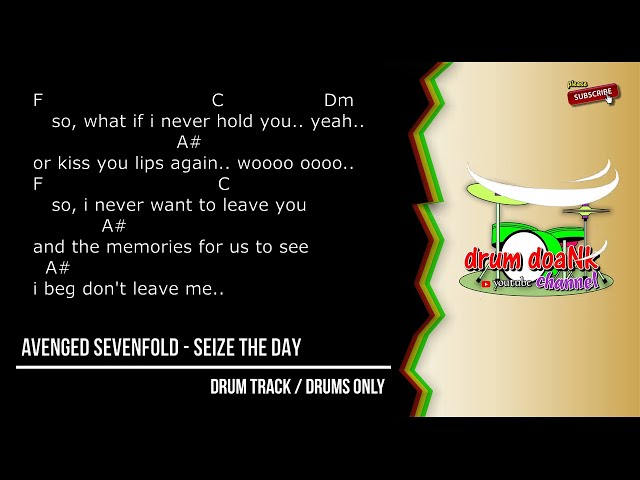 Avenged Sevenfold - Seize The Day (drums only) [guitar chords & lyric] class=