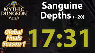 Insane Pulls | Best Sanguine Depths (+20) Run in MDI Global Finals, Season 1 | World of Warcraft
