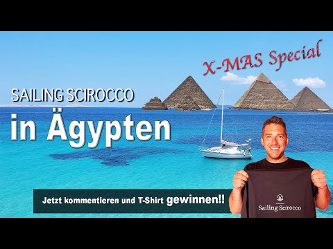 #11 Ein Segler in Ägypten #2021  |Jetzt ein T-Shirt gewinnen!!