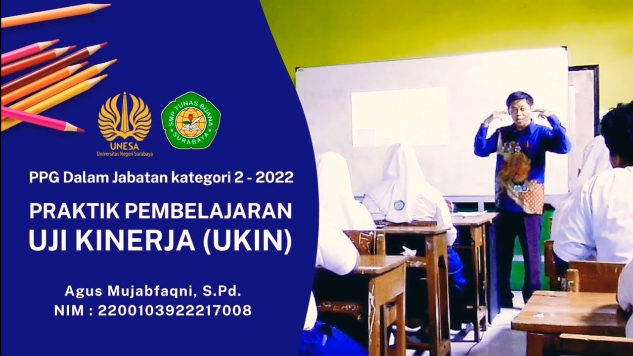 UKIN PPG Dalam Jabatan 2022 - Video Praktik Pembelajaran Seni Budaya SMP