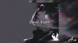 Devil Eyes - Zodivk (Slowed + Reverb)