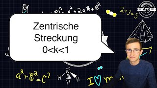 Zentrische Streckung Konstruktion Mit Einem Streckfaktor Zwischen 0 Und 1 Mathematik Klasse 9