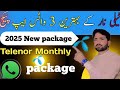 Telenor Monthly WhatsApp Package 2025 Telenor Whatsapp Facebook Package Monthly Telenor Monthly WhatsApp Package 2025 Telenor Whatsapp Facebook Package Monthly